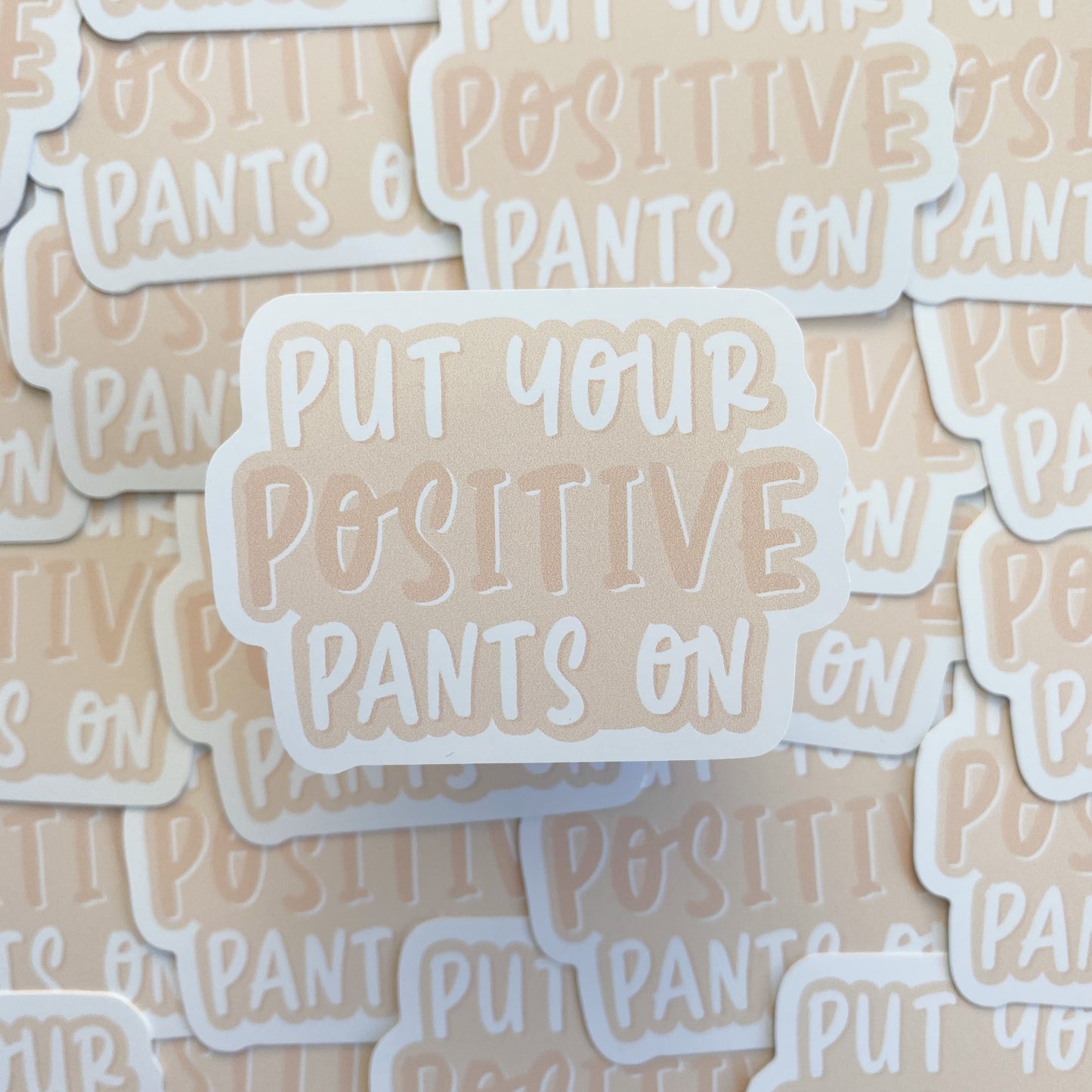 Positive Pants Sticker (Cream)